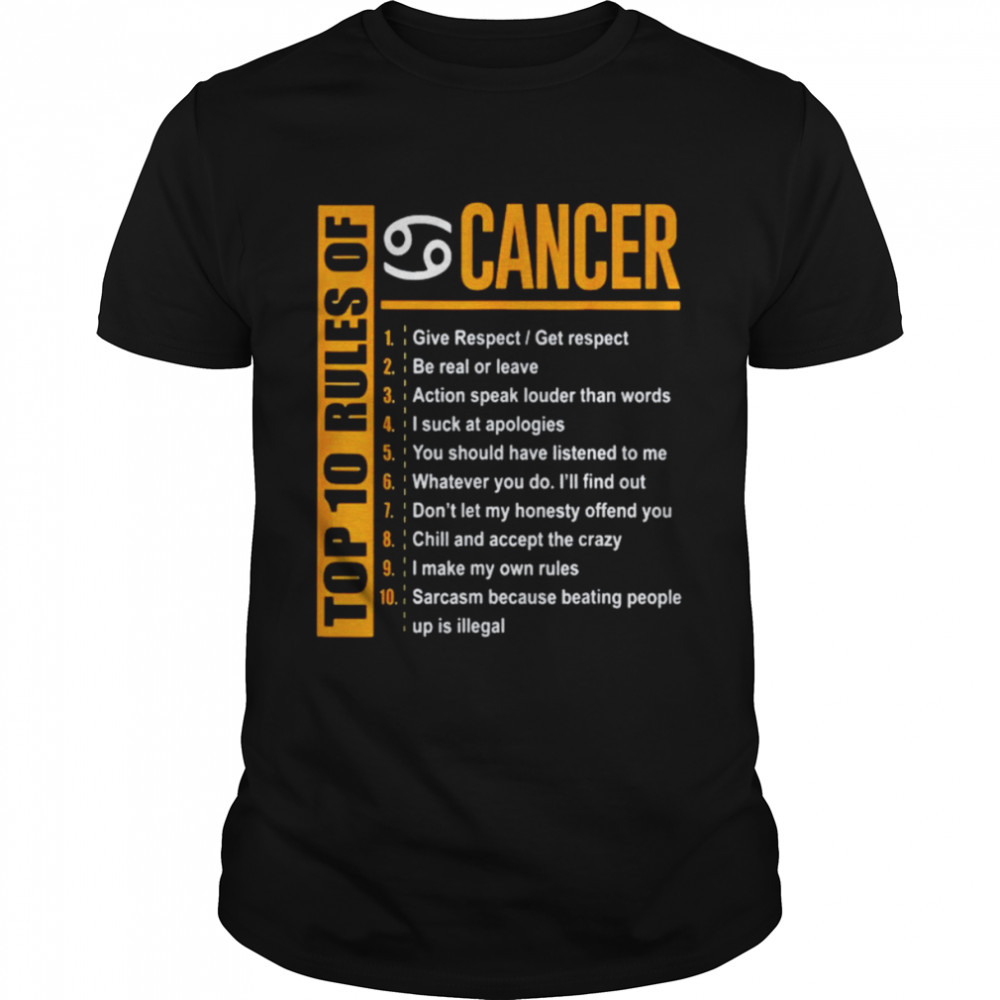 Top 10 Rules of cancer shirt