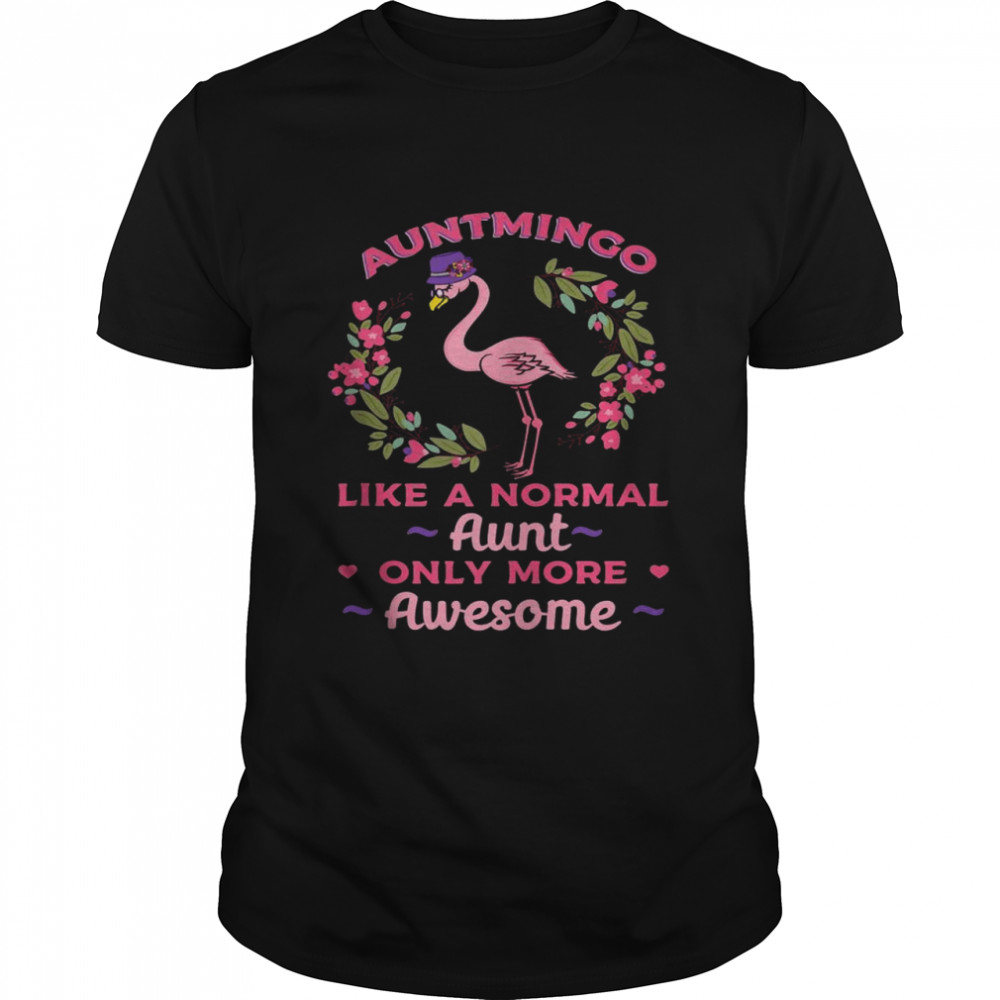 Auntmingo Aunt Flamingo Auntie Shirt