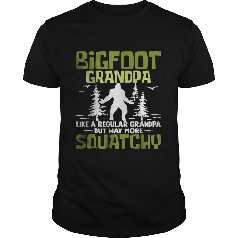 Mens Bigfoot Grandpa Like A Regular Grandpa Granddad T-Shirt