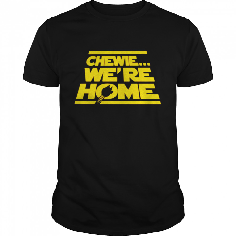 Chewie were home shirt Classic Men's T-shirt