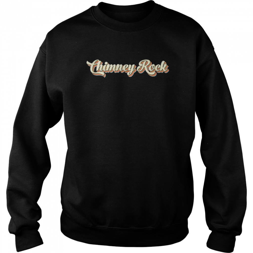 Chimney Rock Retro Art Baseball Font Vintage  Unisex Sweatshirt