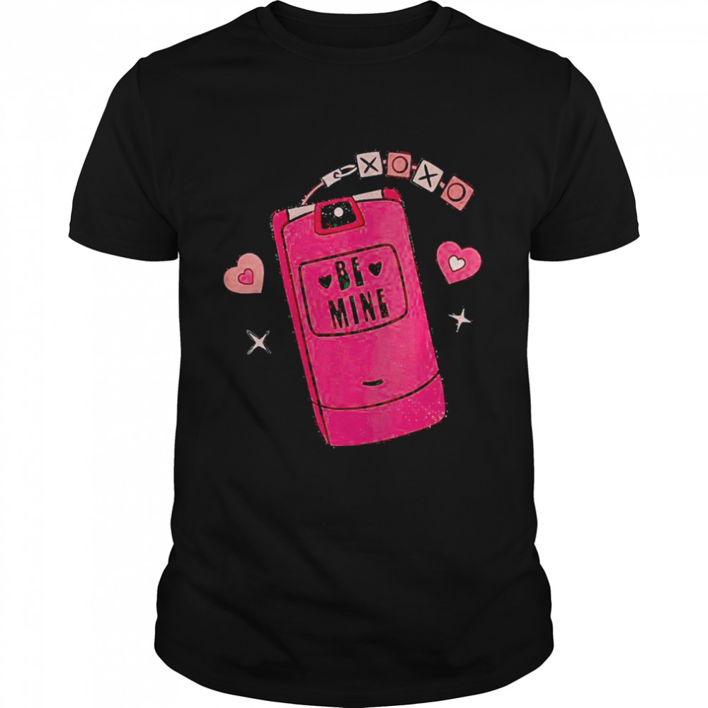 Pink Phone Be Mine XOXOs Happy Valentines Day Shirt