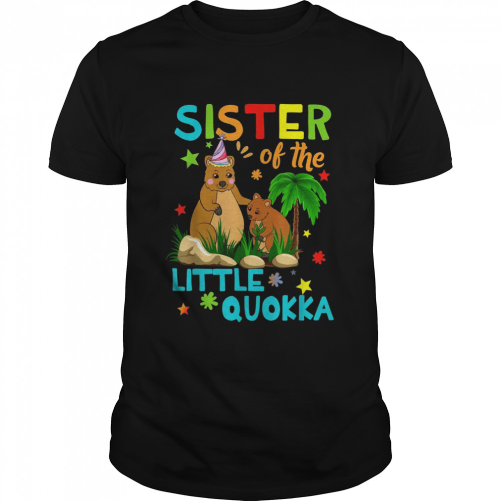 Sister Of Little Quokka Birthday Family Matching Shirt