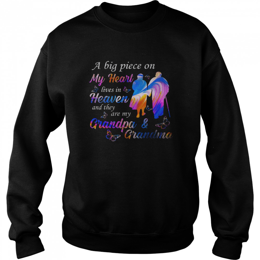 A Big Piece On My Heart Lives In Heaven And They Are My Grandpa Grandma  Unisex Sweatshirt