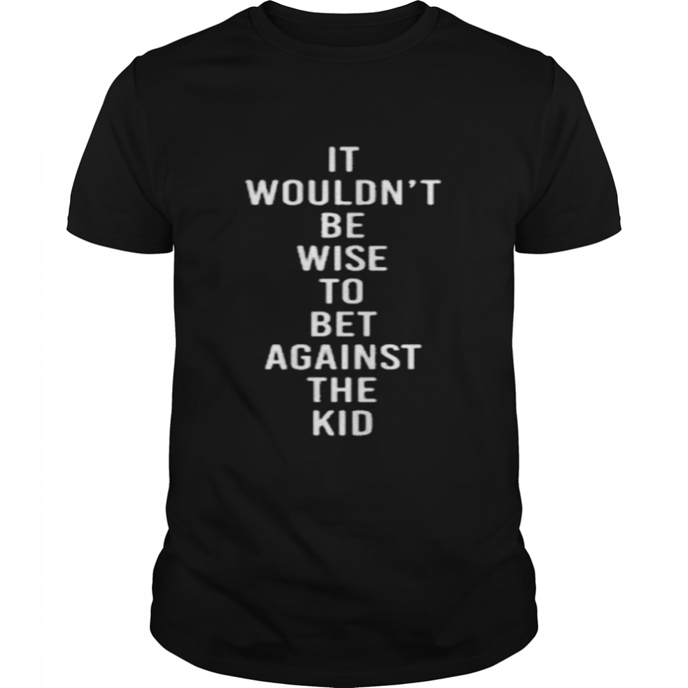 For the jawns store it wouldn’t be wise to bet against the kid shirt