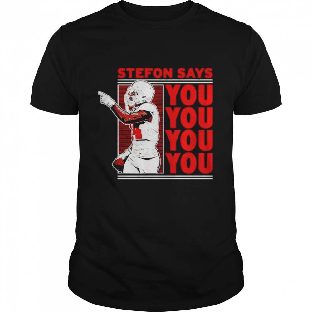 Stefon Diggs say you you you you shirt