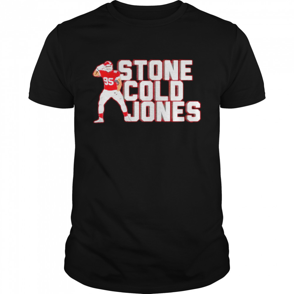 chris Jones stone cold Jones shirt