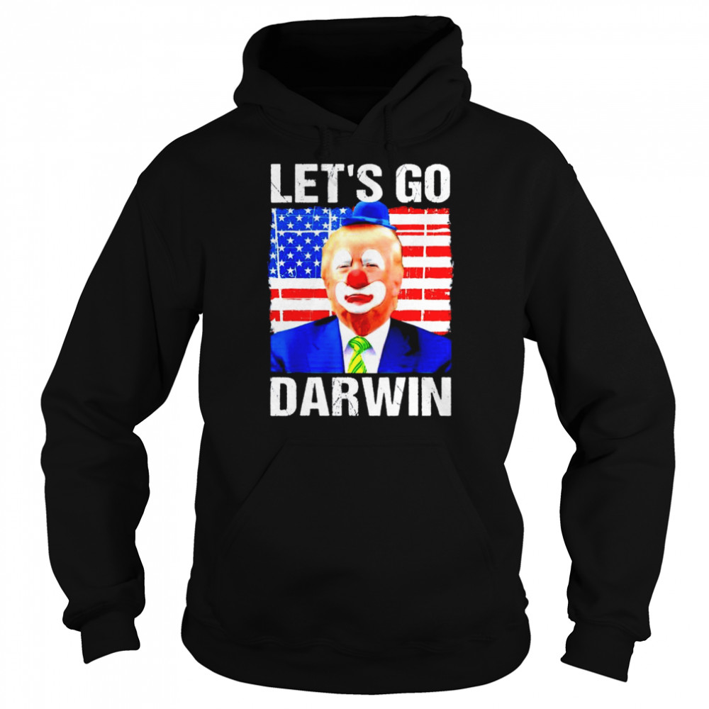 Trump clown let’s go Darwin shirt Unisex Hoodie