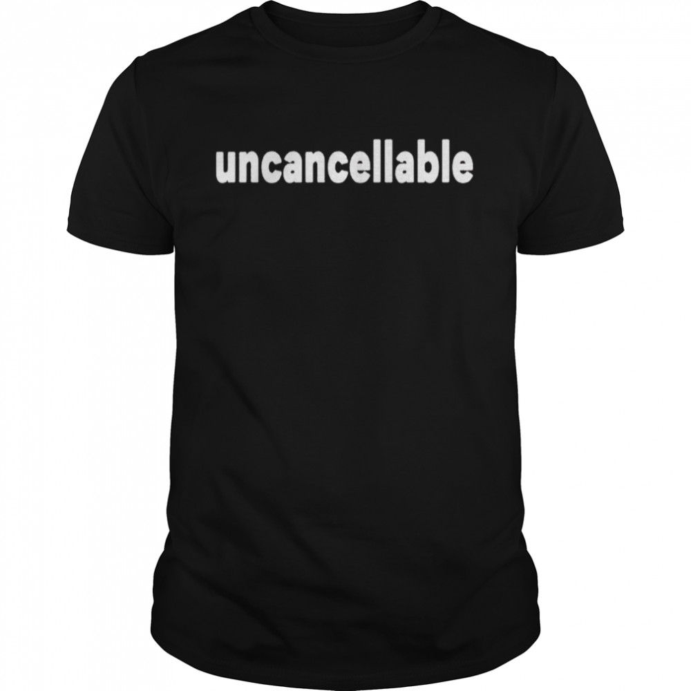 Uncancellable shirt Classic Men's T-shirt