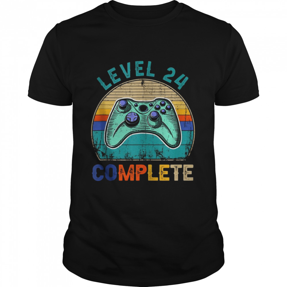 Level 24 Complete 24 years old Birthday Shirt