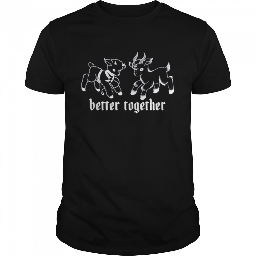 Unicorn Better Together shirt
