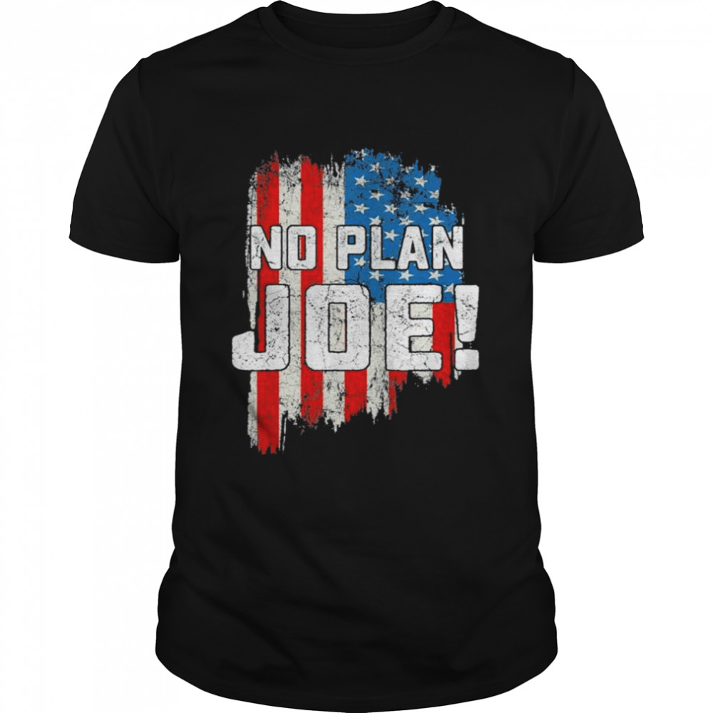 Vintage No Plan Joe USA Flag Joe Biden shirt