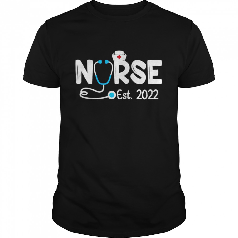 Nurse Est 2022 RN Nursing School Graduation Graduate shirt
