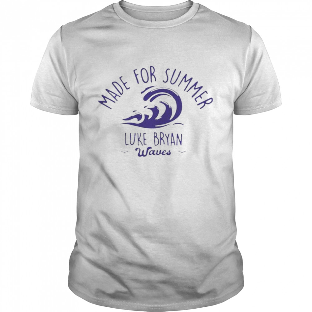 Luke Bryan Made For Summer Waves T-shirt