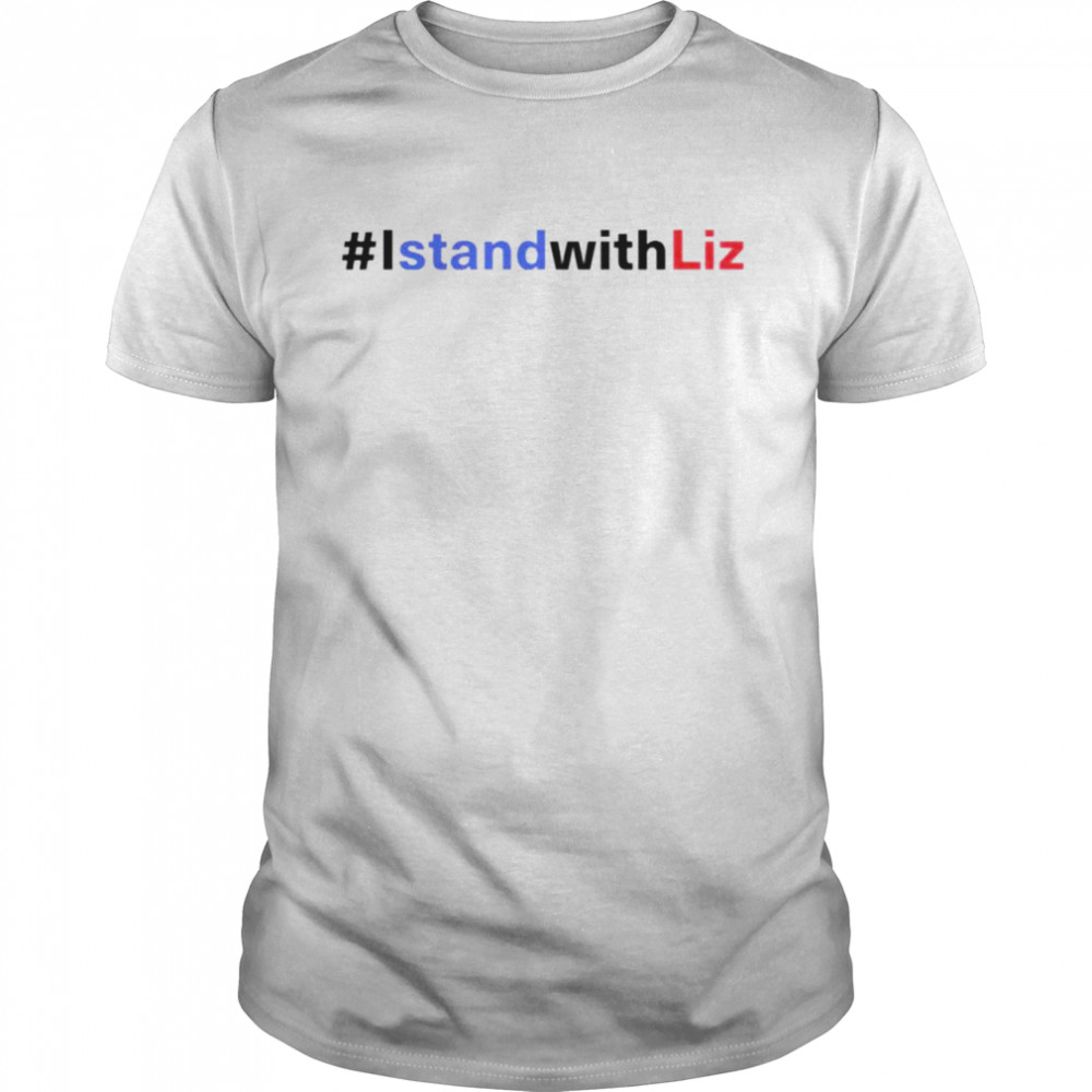 Liz Cheney #IstandwithLiz shirt