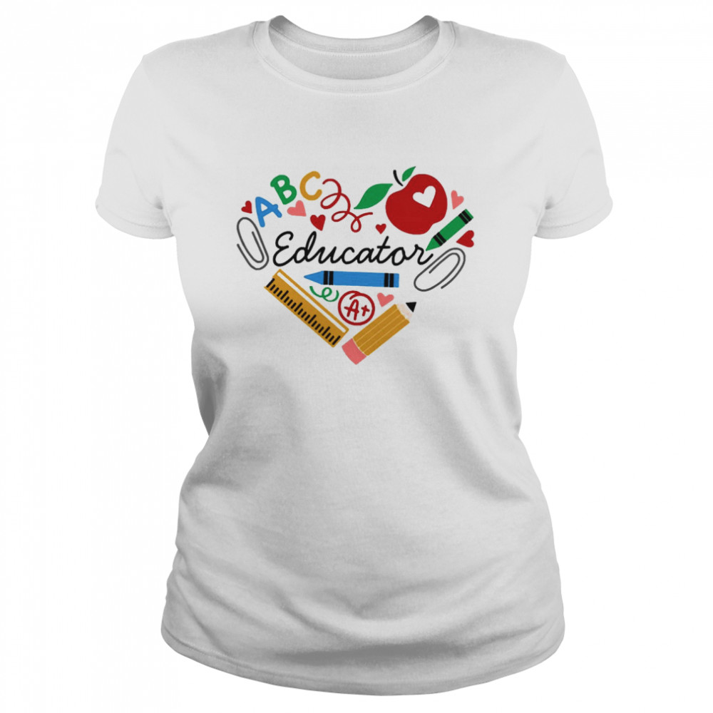 Heart Of Educator Teacher School Stuff  Classic Women's T-shirt