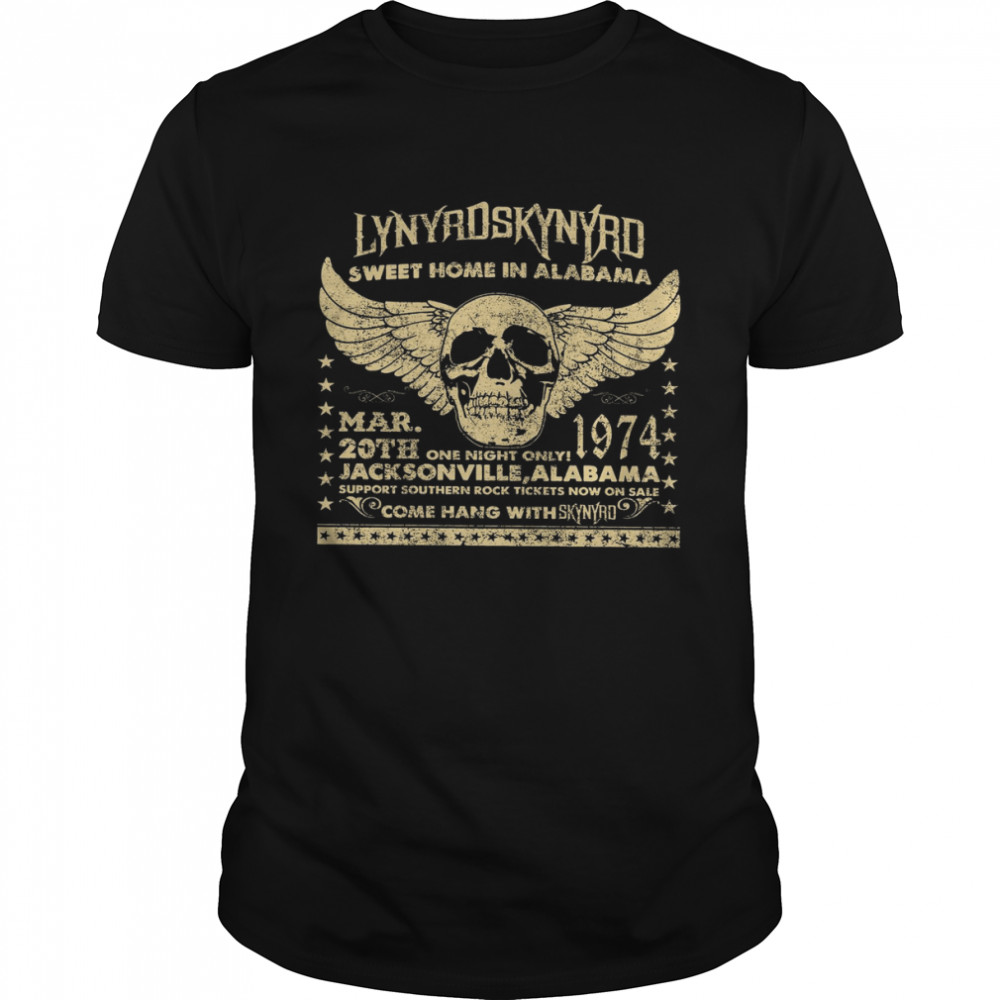 Lynyrd Skynyrd Sweet Home In Alabama Mar 20th 1974 Jack Sonville Alabama  Classic Men's T-shirt