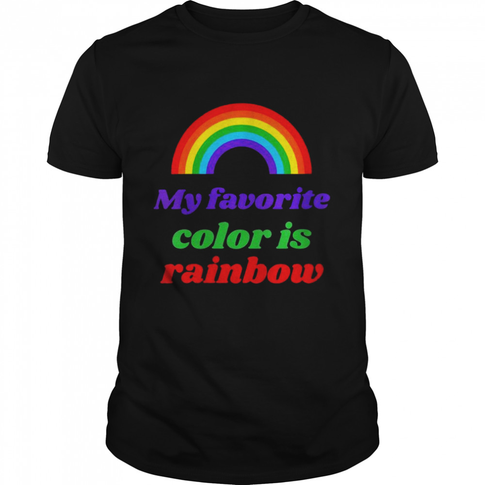 My Favorite Color Is Rainbow St Patrick’s Day Pride Shirt