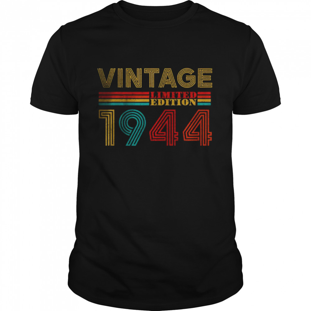 Vintage 1944 Limited Edition 78th Birthday T-Shirt