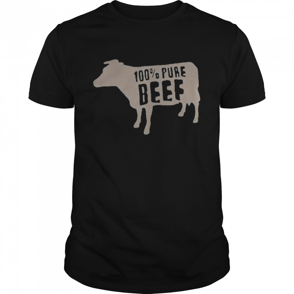 100% Pure Beef shirt
