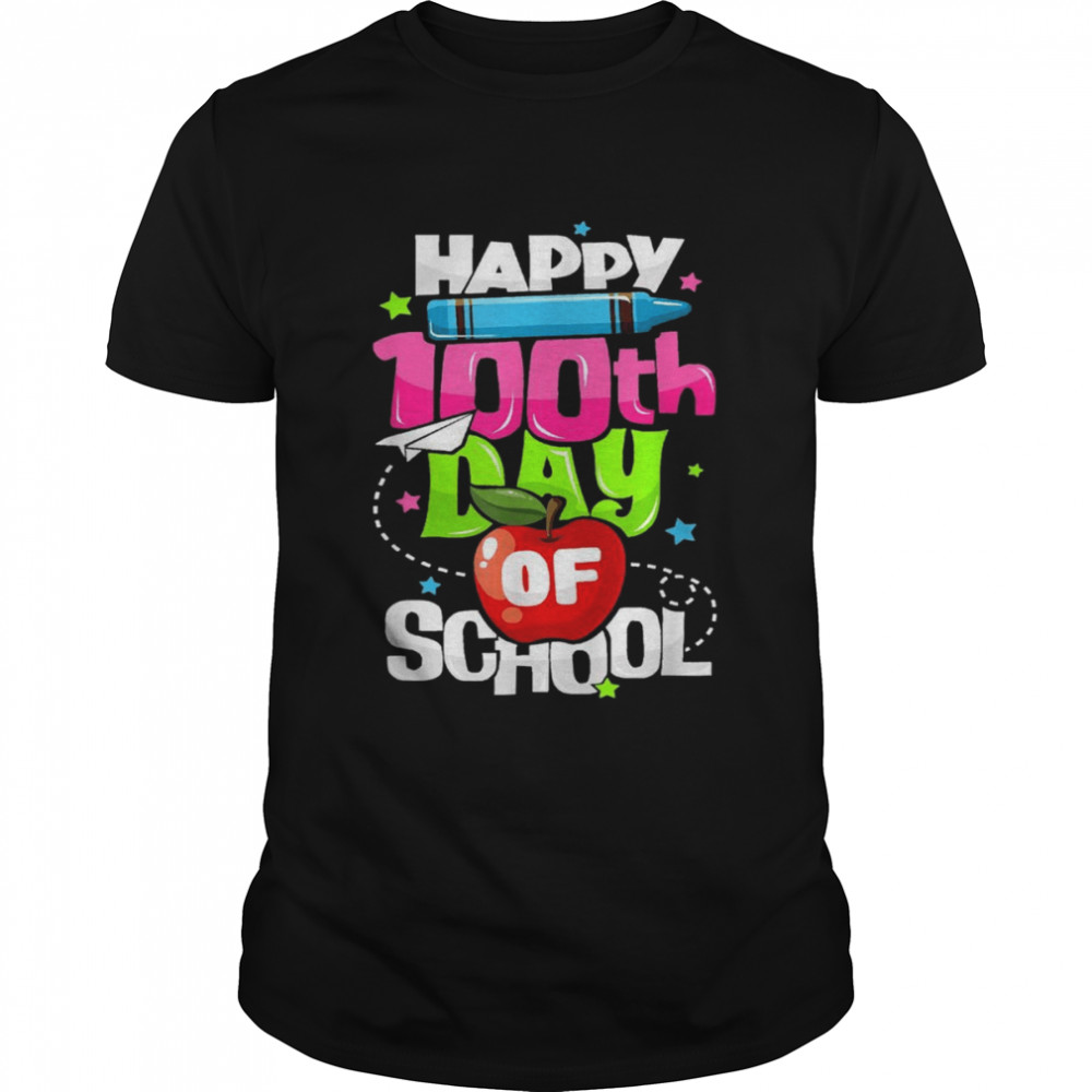 100th Day of School Teachers Happy 100 Days of School Shirt