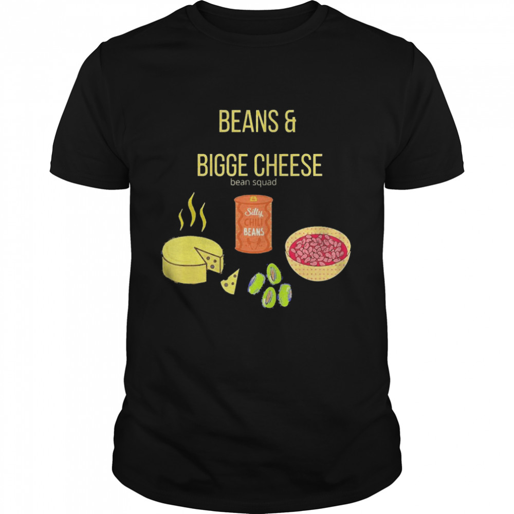 Beans and Bigge Cheese Shirt