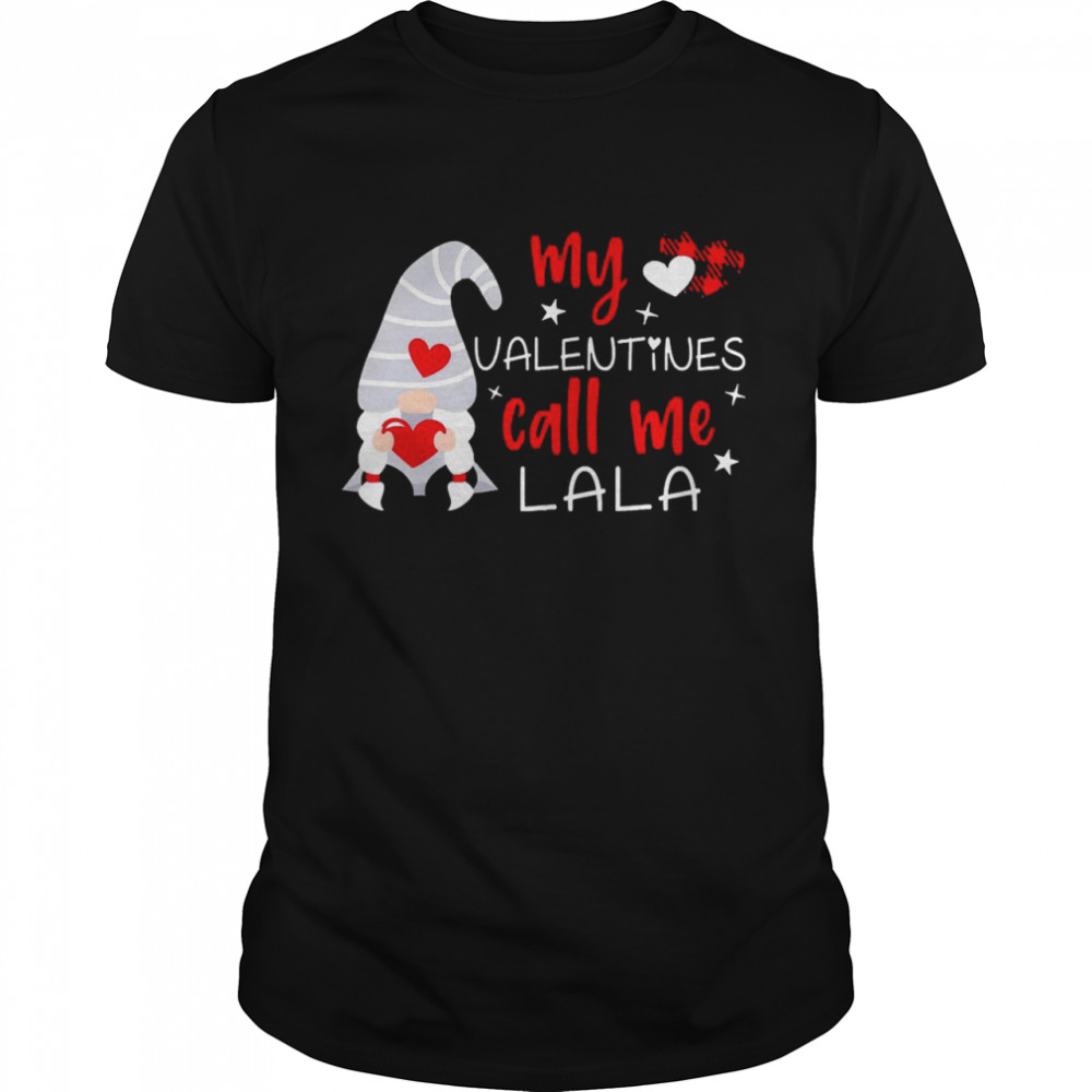 Gnome My Valentines Call Me Lala  Classic Men's T-shirt