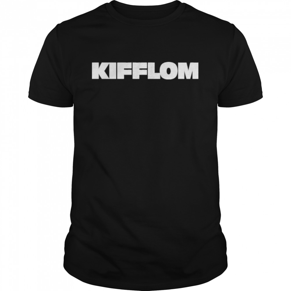 Kifflom shirt