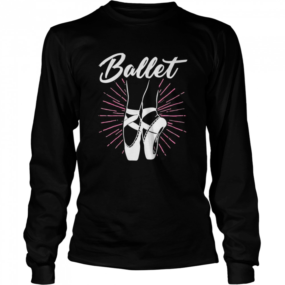 Ballet Dance  Long Sleeved T-shirt
