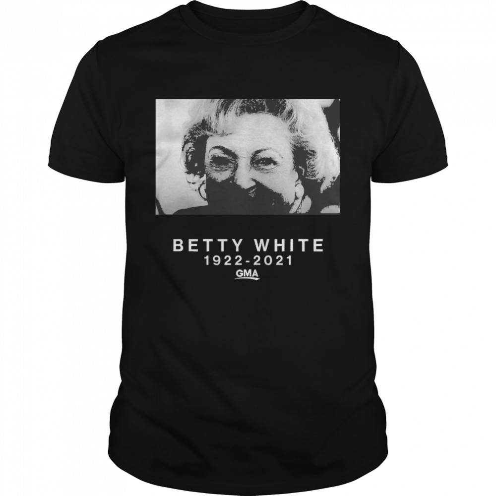 Betty White Thank You For The Memories 1922-2021 Shirt