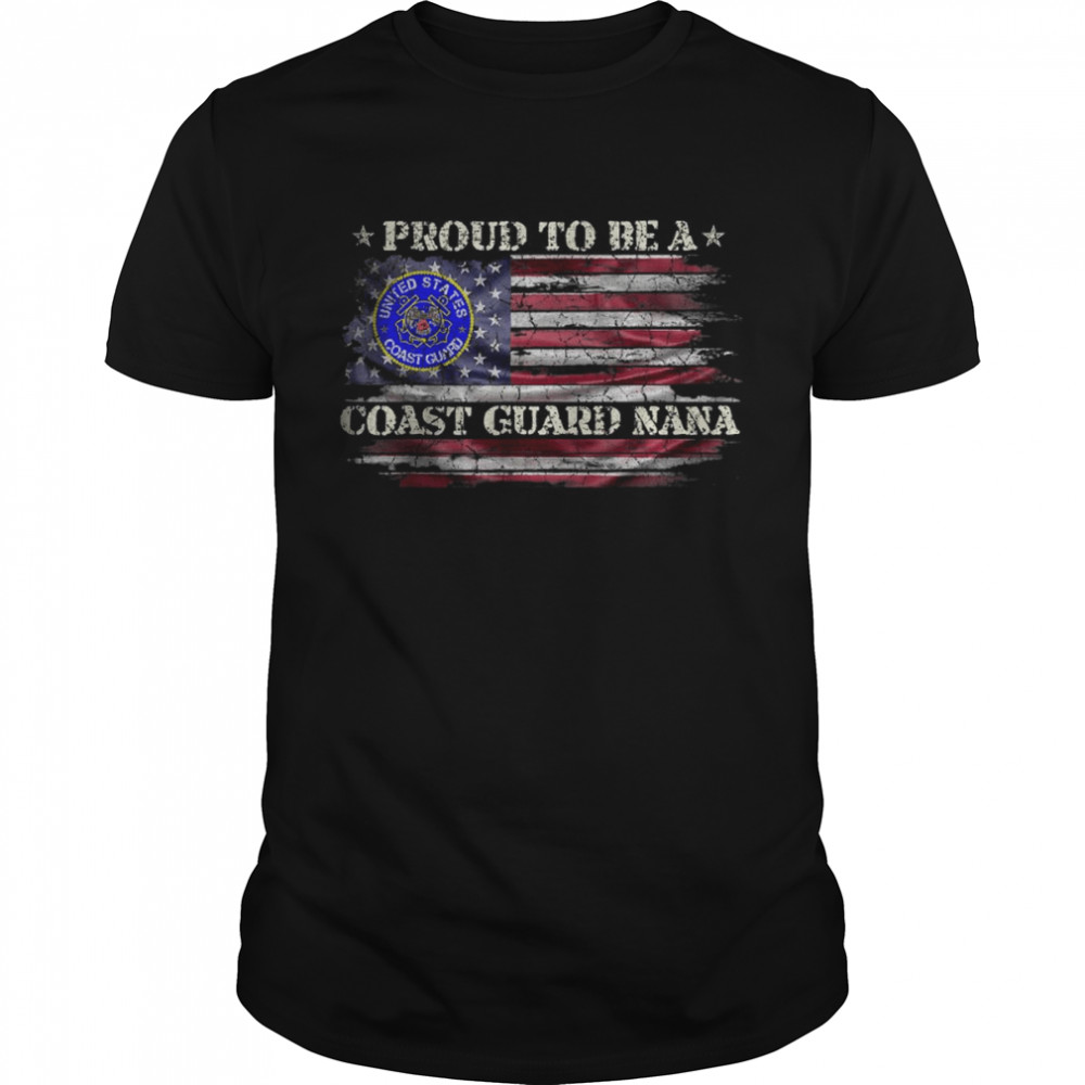 Vintage USA American Flag Proud To Be A US Coast Guard Nana T-Shirt