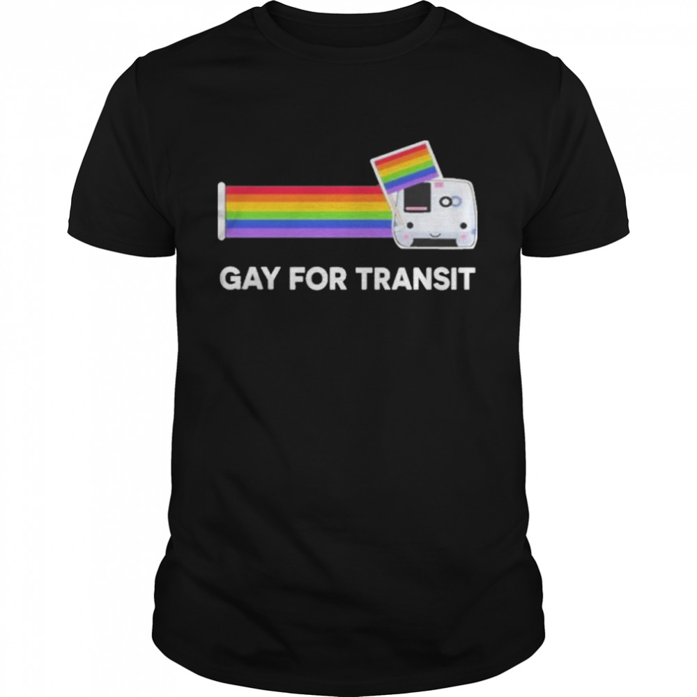 Gay For Transit Shirt Kevin Atkinson shirt