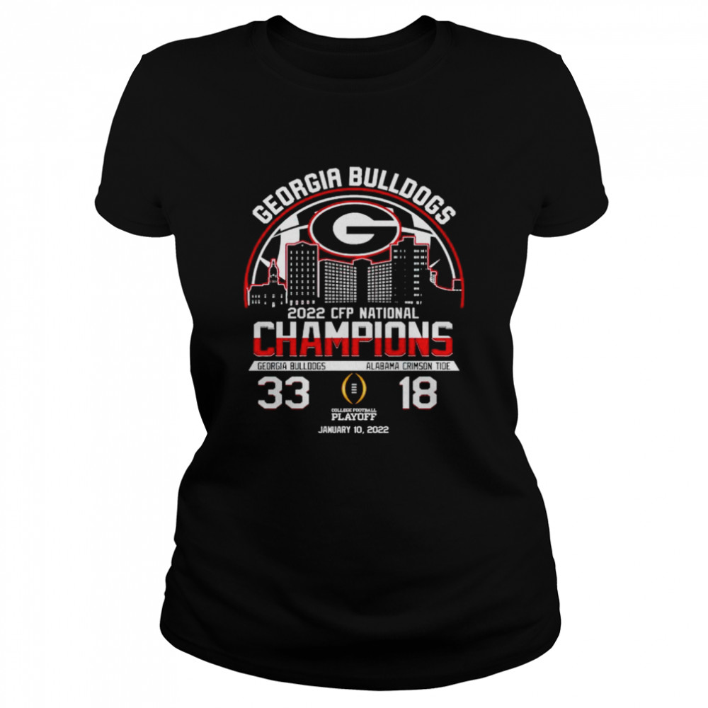 georgia Bulldogs 33 18 Alabama Crimson Tide 2022 CFP national shirt Classic Women's T-shirt