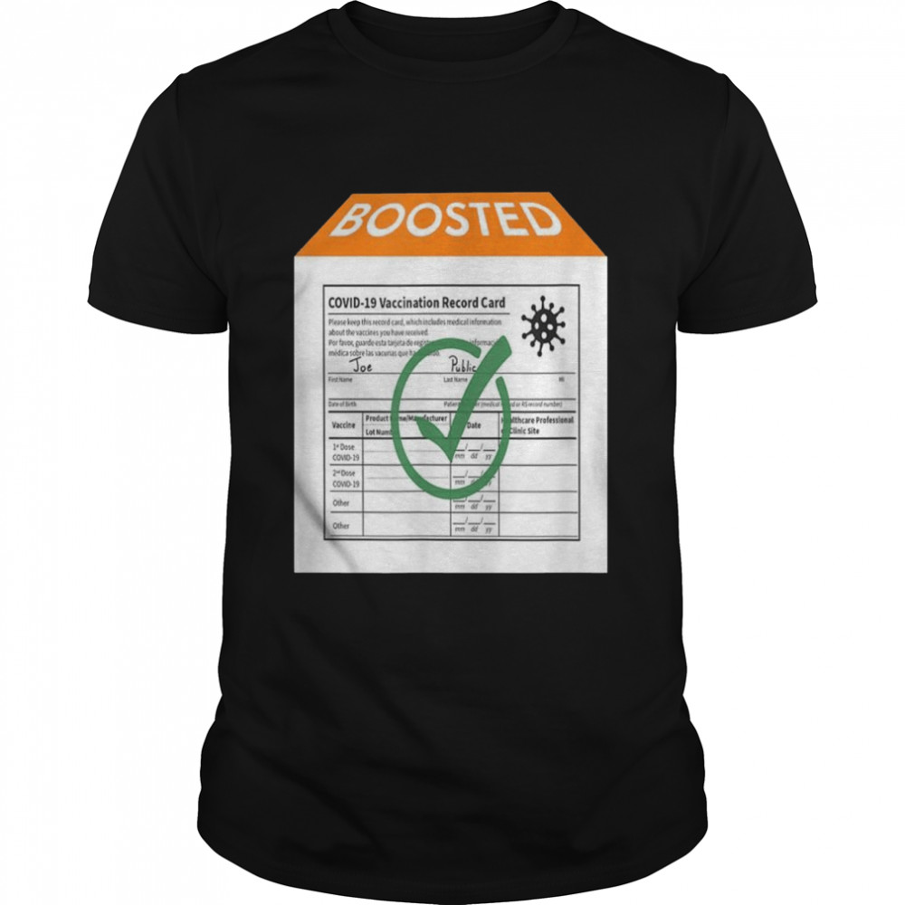COVID19 Boosted Vaccination Record Card Artwork Shirt
