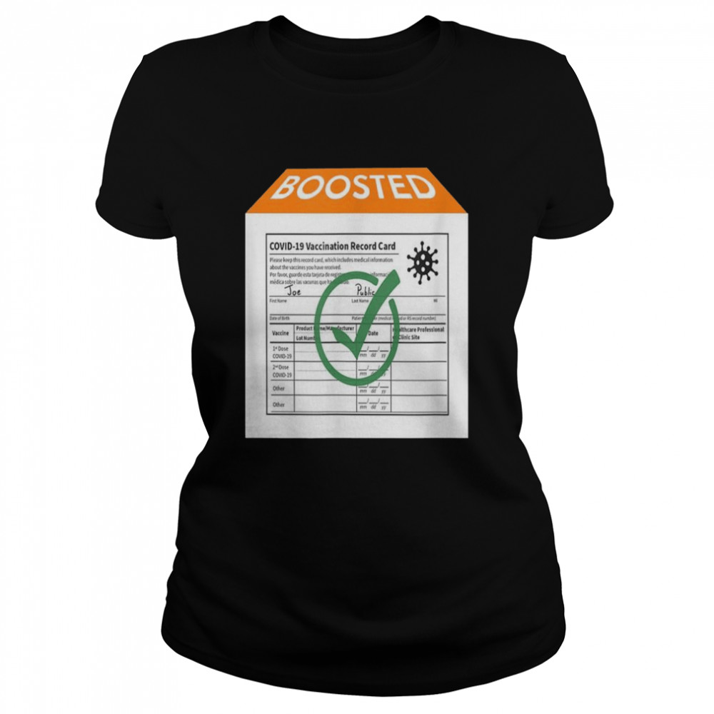 COVID19 Boosted Vaccination Record Card Artwork  Classic Women's T-shirt