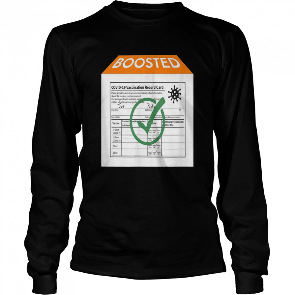 COVID19 Boosted Vaccination Record Card Artwork  Long Sleeved T-shirt