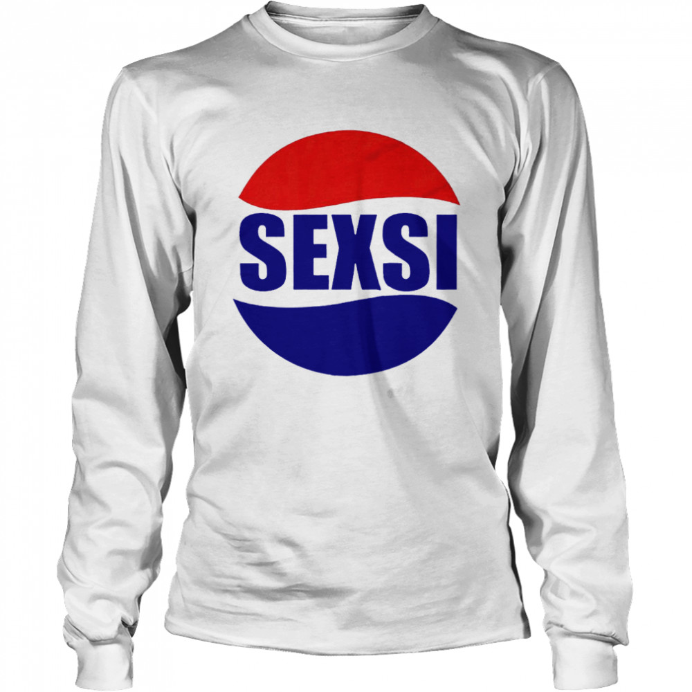 Sexsi Parody T-shirt Long Sleeved T-shirt