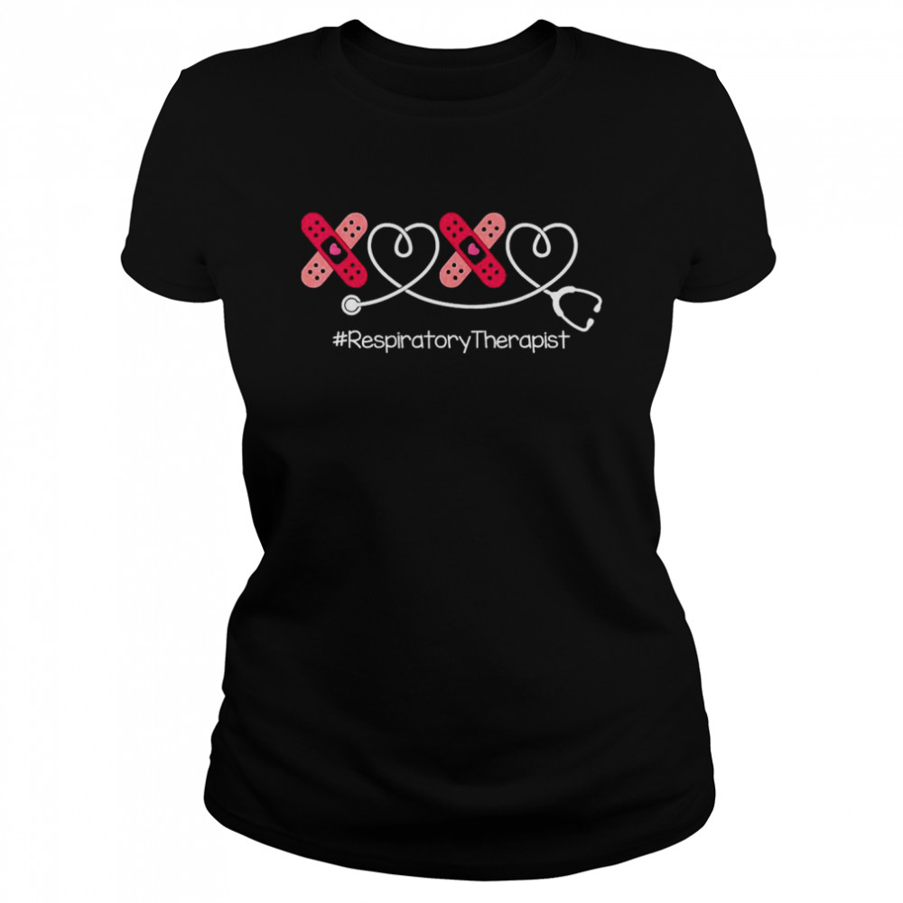 Stethoscope XOXO Valentine’s Day Respiratory Therapist RT  Classic Women's T-shirt