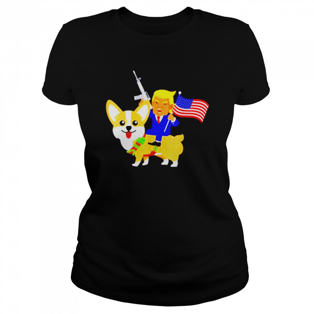 Trump Corgi Gun American 2024 Election Donald Dog Mom shirt Classic Women's T-shirt