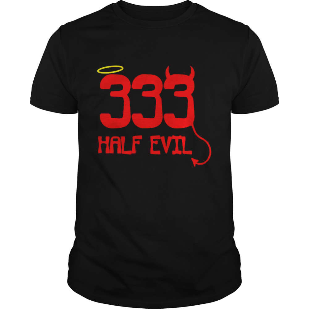 333 Half Evil Golden Halo Unisex Shirt
