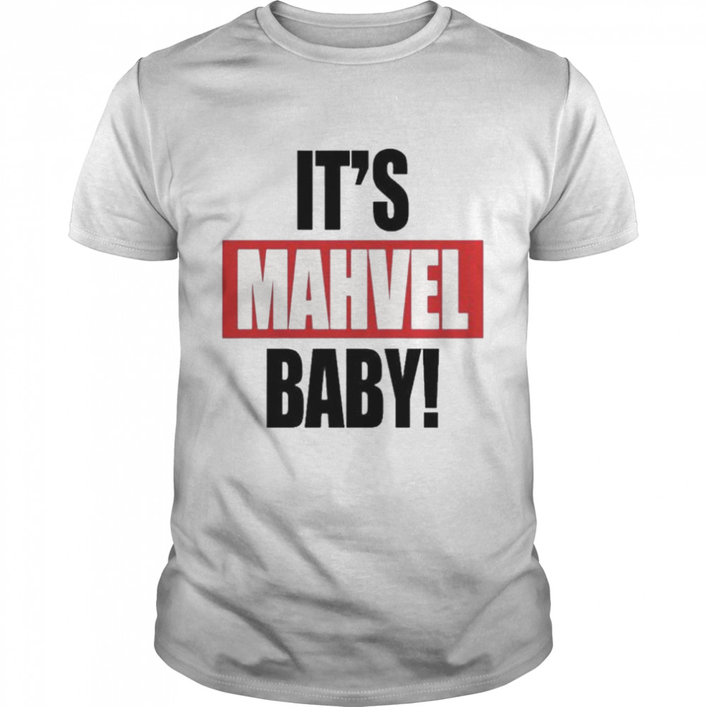 It’s Mahvel Baby Shirt