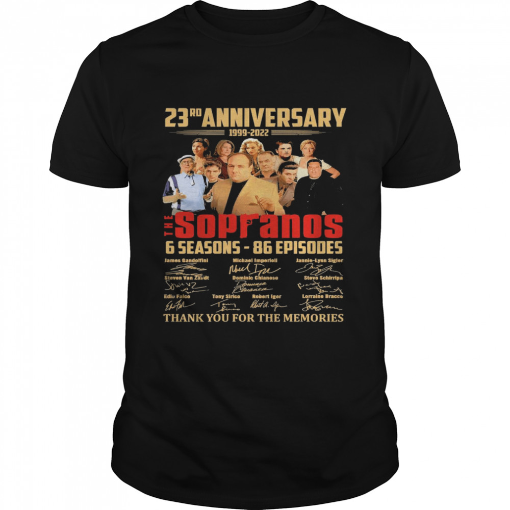 The Sopranos 23rd Anniversary 1999-2022 Thank You For The Memories Signatures Shirt