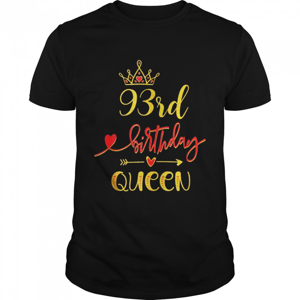 93rd Birthday Queen 93 Years Old Bday Themed Shirt