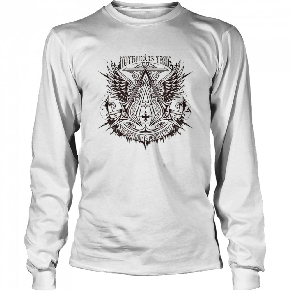 Nothing is true everything is permitted shirt Long Sleeved T-shirt