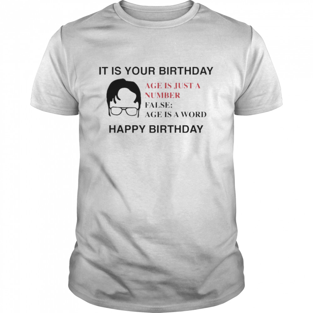 It is your birthday age is just a number false shirt Classic Men's T-shirt