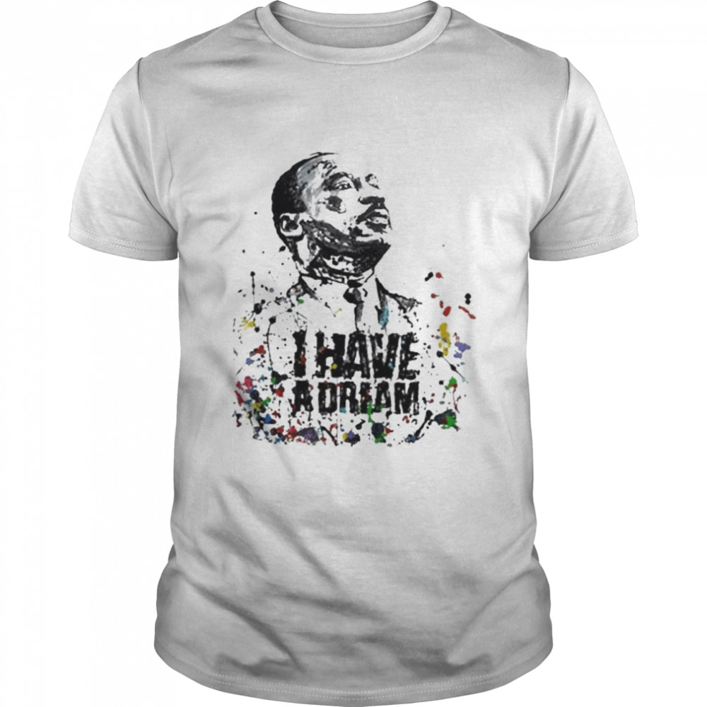 Martin Luther King MLK Art T-Shirt
