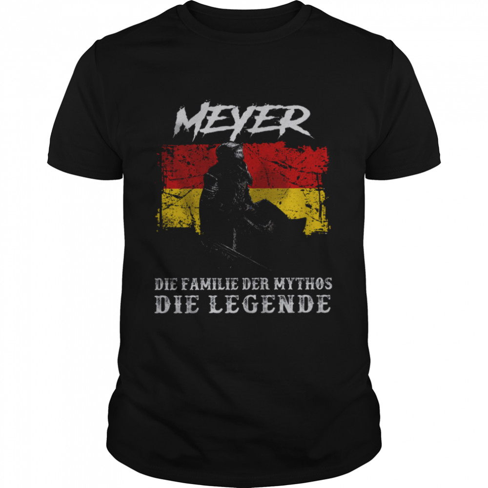 Meyer Die Familie Der Mythos Die Legende Shirt