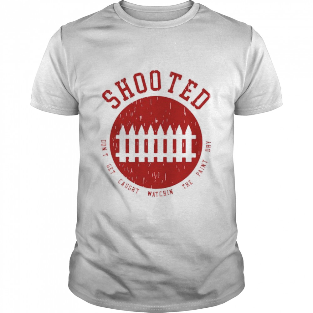 Shooted don’t get caught watching the paint day shirt Classic Men's T-shirt