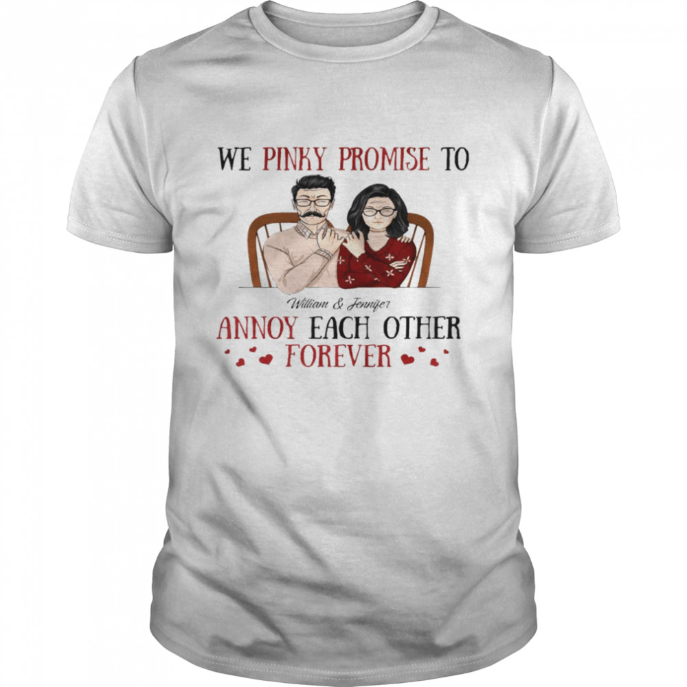 We pinky promise to william annoy each other forever shirt Classic Men's T-shirt