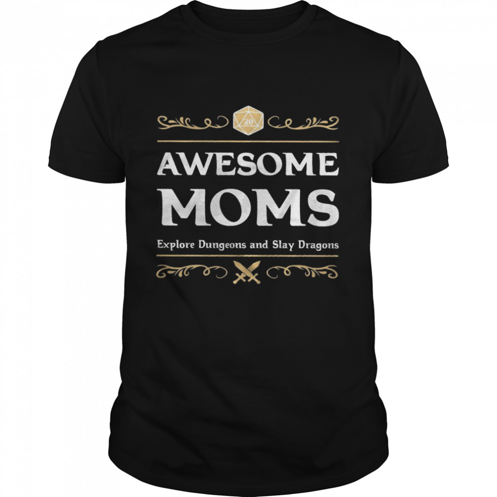 Awesome moms explore dungeons and slay dragons shirt Awesome dads explore dungeons and slay dragons shirt